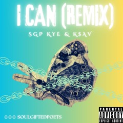 I Can (Remix) (K$AV)