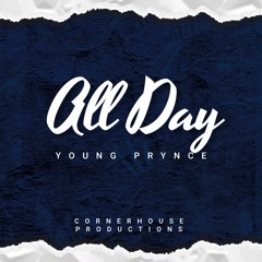 ALL DAY (PRODUCED BY CBEATS