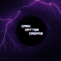 Dark Matter Dreams