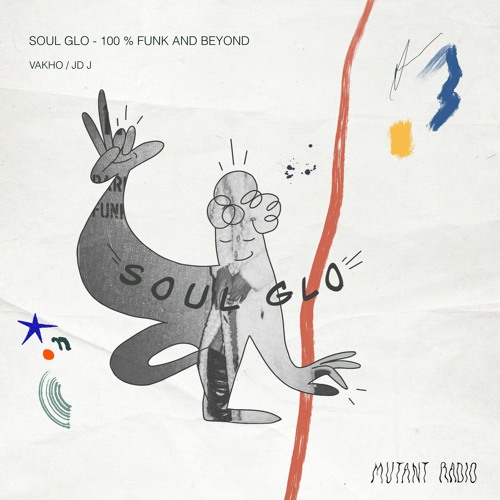Soul Glo 100% Funk And Beyond w. Vakho & JD J [27.03.2021]