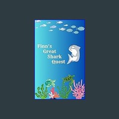 PDF 📖 Finn's Great Shark Quest Pdf Ebook