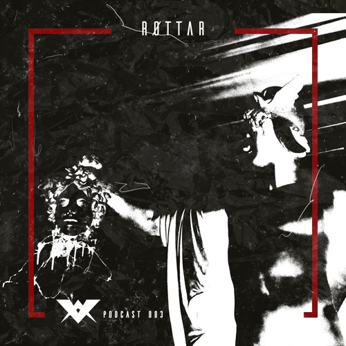 Podcast 003 - RØTTAR