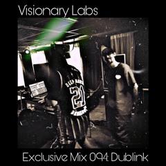 Exclusive Mix 094: Dublink