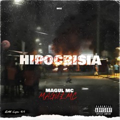 Magul MC-Hipocrisia