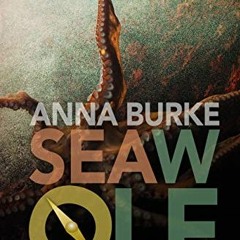 Access PDF 📒 Sea Wolf by Anna Burke (A Compass Rose Novel, 2) by  Anna Burke [PDF EB