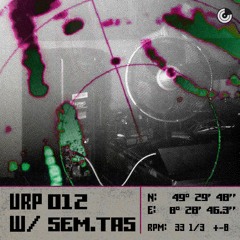 UNTERM RADAR Podcast 012 - sem.tas [URP012]