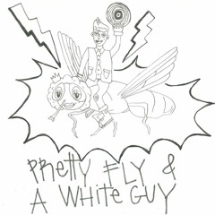 Pretty Fly & A White Guy - All Aboard The Mothership