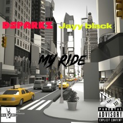 DSparkz & Jayy Black (My Ride )Lite Feet mix
