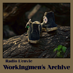 L'envie #74 :: Workingmen's Archive
