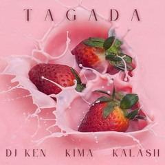 Dj Ken x kima972 x Kalash972 - TAGADA (Dj Nasty Remix)