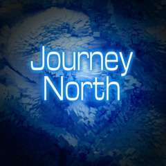 Journey North (Remastered)