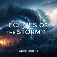Echoes of the Storm 1 (Cinematic Orchestra)