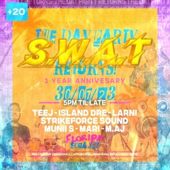 DJ TEEJ LIVE AUDIO: SWAT DAY PARTY🍹 🔫 - TEEJ X CAIZ