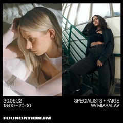 foundation.fm: PAIGE w/ MIASALAV