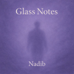 162 - Glass Notes