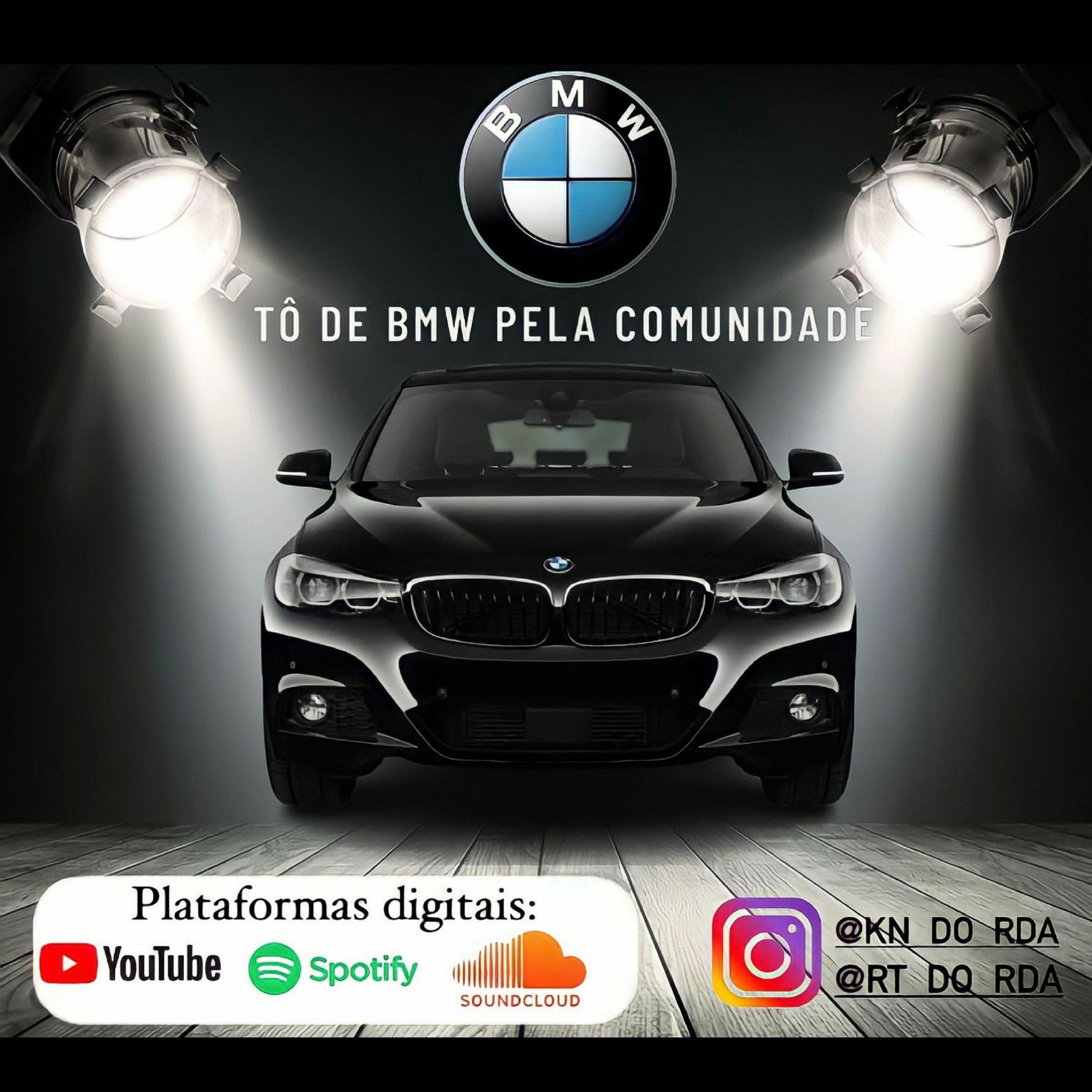 RT & KN - TO DE BMW PELA COMUNIDADE (PROD BUNE) episode artwork
