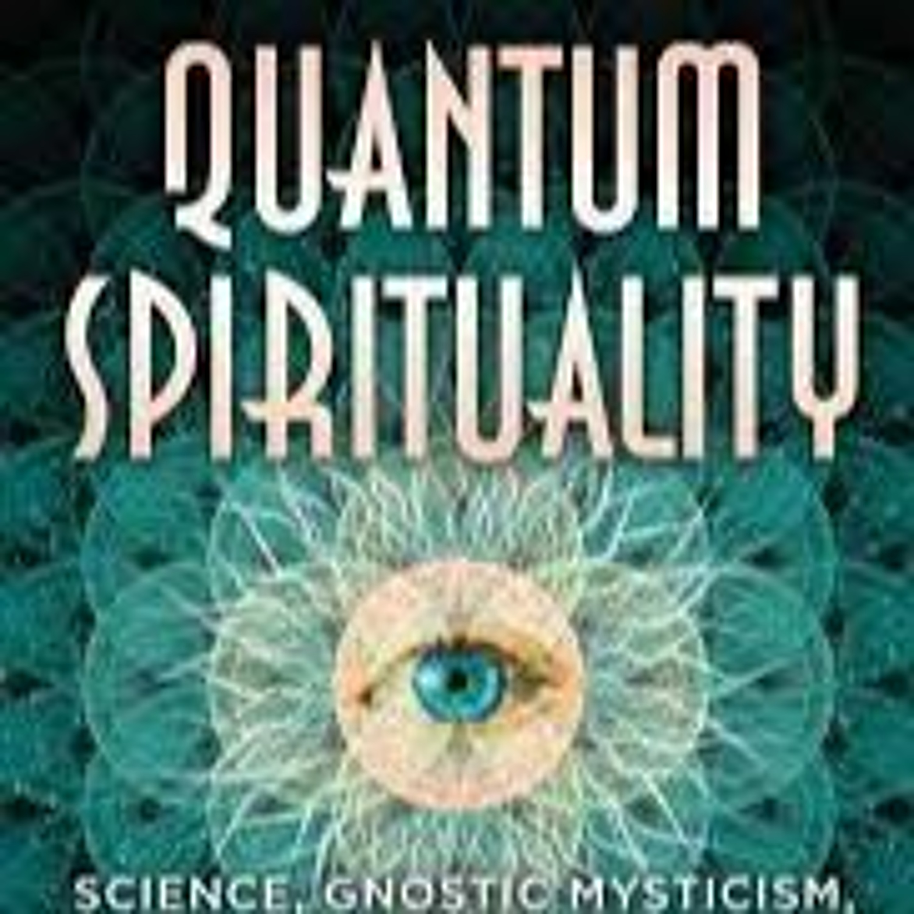 The Magical Mystery Tour Aug 11 2023 Gnostic Mysticism & Quantum Physics w Peter Canova episode artwork
