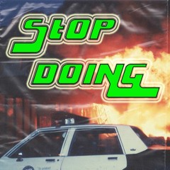 YungGarlo Stop Doing (Prod.Donie Katana)