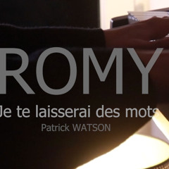 je te laisserai des mots (Patrick Watson) by ROMY - 2025