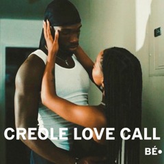 CREOLE LOVE CALL