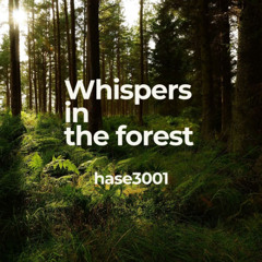 Whispers  in  the forest