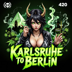 Karlsruh' to Berlin