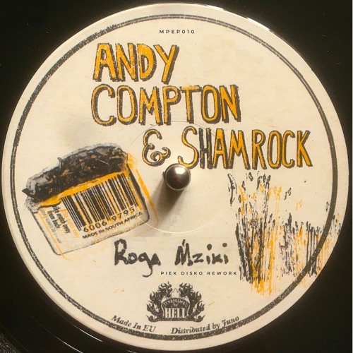Andy Compton & Shamrock - Roga Mziki (PIEK Disko Rework)