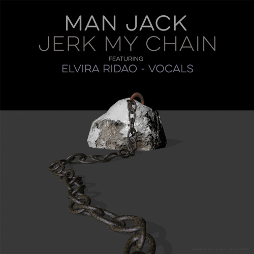 Jerk My Chain - Man Jack (2021)