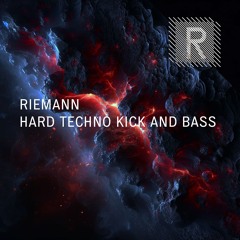 Riemann Hard Techno Kick And Bass (Sample Pack Demo Song)