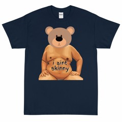 No Skinny Bears