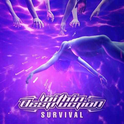 Within Destruction - Survival