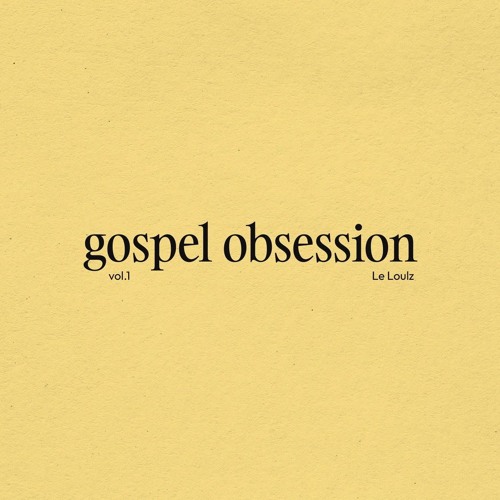 Gospel obsession vol. 1