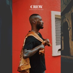 GoldLink / Crew ft. Brent Faiyaz & Shy Glizzy (KAIBOOGALOO BAILE EDIT)