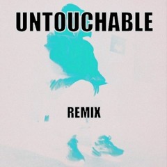Untouchable (DJ Koost remix)