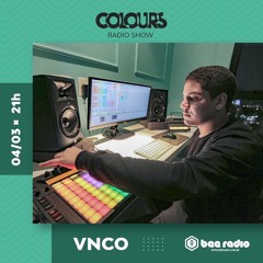 VNCO @ Colours Radio Show