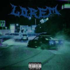 Lorem - Sped Up