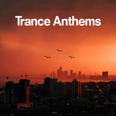 Trance Anthems 2022 | Best Trance Songs, Top Trance Hits Of All Time, Big Room Trance, Future Trance Beats, Melodic Trance Mix, Trance Classics, Trance Drops