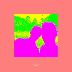 Couple Looking - For K+ [Funnuvojere Records]