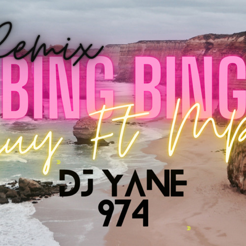 GUY FT MP BING BING - (Remix Zouk) - DJ YANE 974