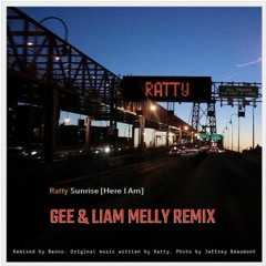 Ratty - Sunrise (Gee & Liam Melly Remix ) ***FREE DOWNLOAD***