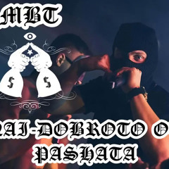 NAI-DOBROTO OT PASHATA/THE BEST OF PASHATA 2021 MBT MIX (16 SONGS)