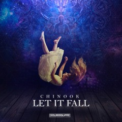 Chinook - Let It Fall (Original Mix)