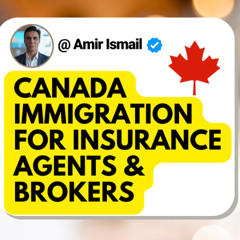 Canada Express Entry For Insurance Agents and Brokers