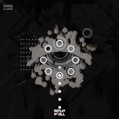 DASQ - Illusion (Original Mix)