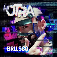 LA OTRA RADIO - Bru.sco