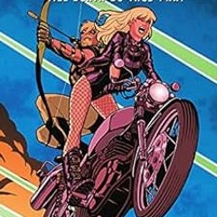 ❤️ Read Green Arrow/Black Canary (2007-2010): Till Death Do They Part by Judd Winick,Cliff Chian