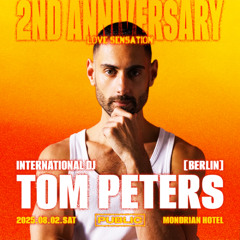 PUBLIC SEOUL 2nd Anniversary 'LOVE SENSATION' Special Promo Mix by TOM PETERS