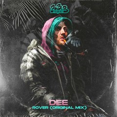 Dee - Rover Original Mix