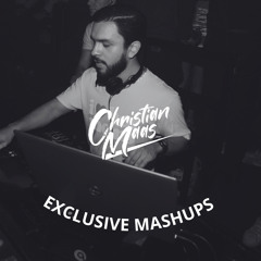 EXCLUSIVE MASHUPS BY CHRISTIAN MAAS