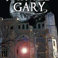 ❤pdf Haunted Gary (Haunted America Book 16)